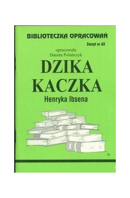 Biblioteczka opracowań nr 065 Dzika Kaczka