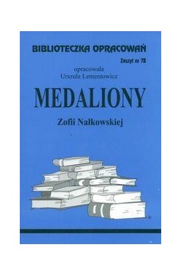 Biblioteczka opracowań nr 078 Medaliony