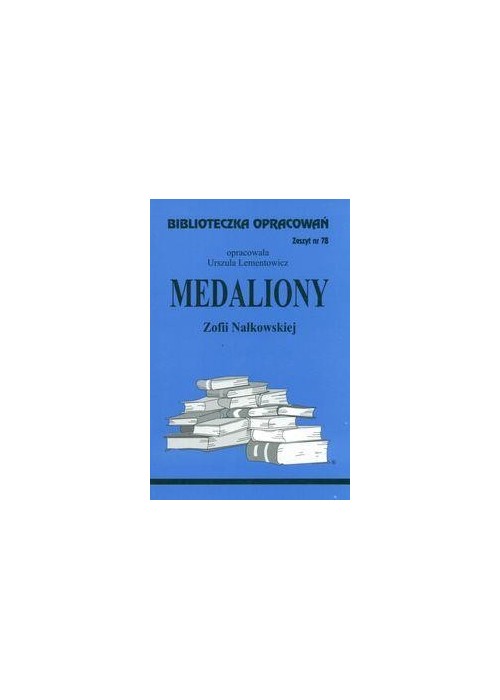 Biblioteczka opracowań nr 078 Medaliony