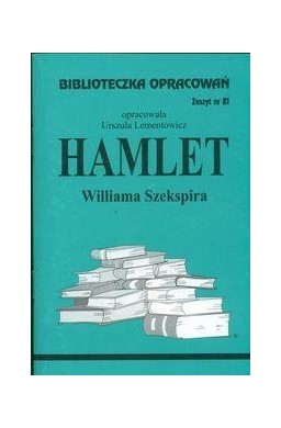 Biblioteczka opracowań nr 081 Hamlet