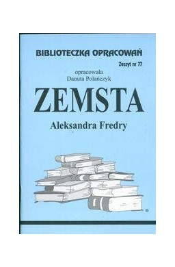 Biblioteczka opracowań nr 077 Zemsta