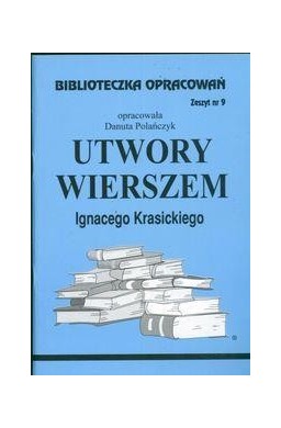 Biblioteczka opracowań nr 009 Utwory Wierszem