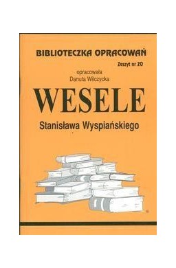 Biblioteczka opracowań nr 020 Wesele