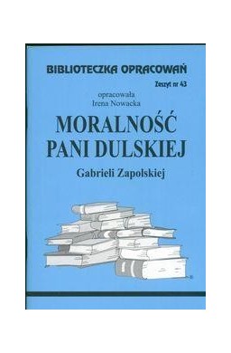 Biblioteczka opracowań nr 043 Moralność pani......