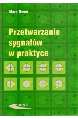 Przetwarzanie sygnałów w praktyce