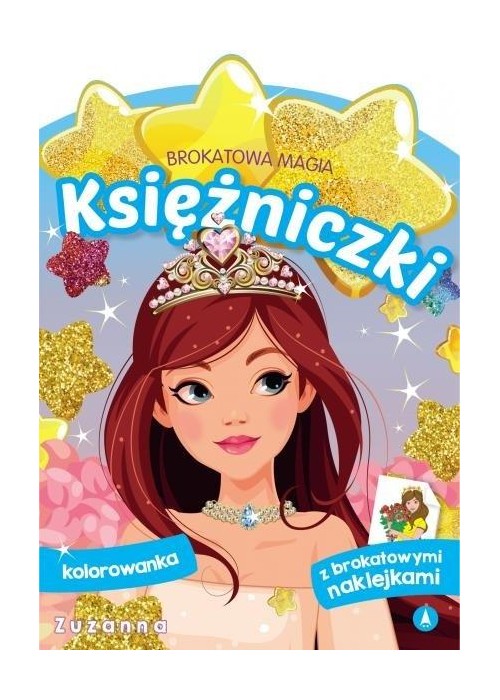 Brokatowa magia. Księżniczki. Zuzanna