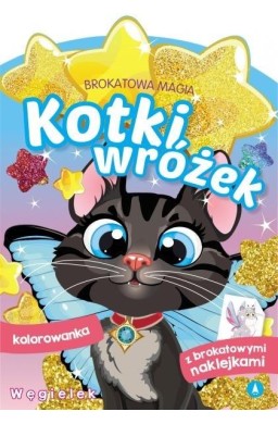 Brokatowa magia. Kotki wróżek. Węgielek