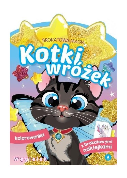 Brokatowa magia. Kotki wróżek. Węgielek