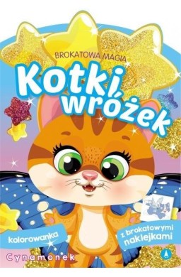 Brokatowa magia. Kotki wróżek. Cynamonek