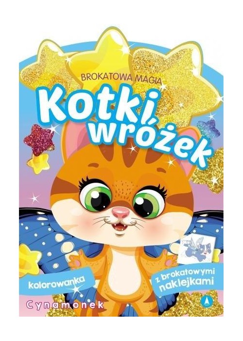 Brokatowa magia. Kotki wróżek. Cynamonek