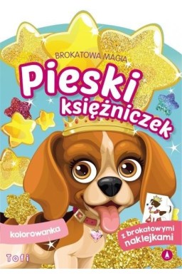 Brokatowa magia. Pieski księżniczek. Tofi