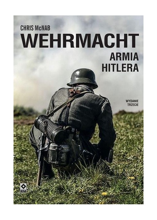 Wehrmacht. Armia Hitlera w.3