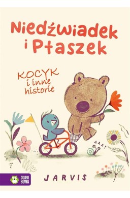 Niedźwiadek i Ptaszek. Kocyk i inne historie