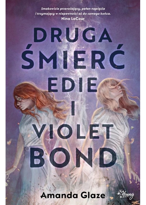 Druga śmierć Edie i Violet Bond