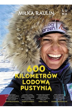 600 kilometrów lodową pustynią