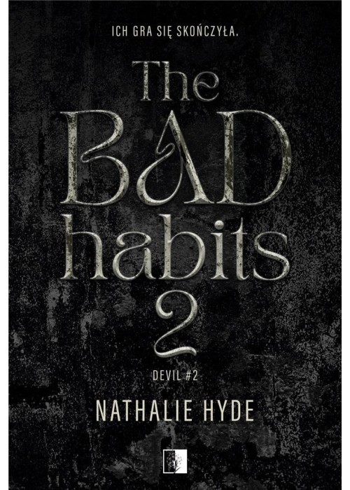 The Bad Habits 2