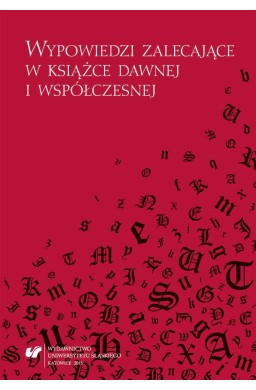 Wypowiedzi zalecające w książce dawnej...