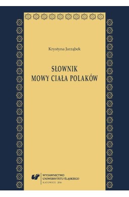 Słownik mowy ciała Polaków