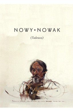 Nowy Nowak (Tadeusz). Zbiór szkiców...