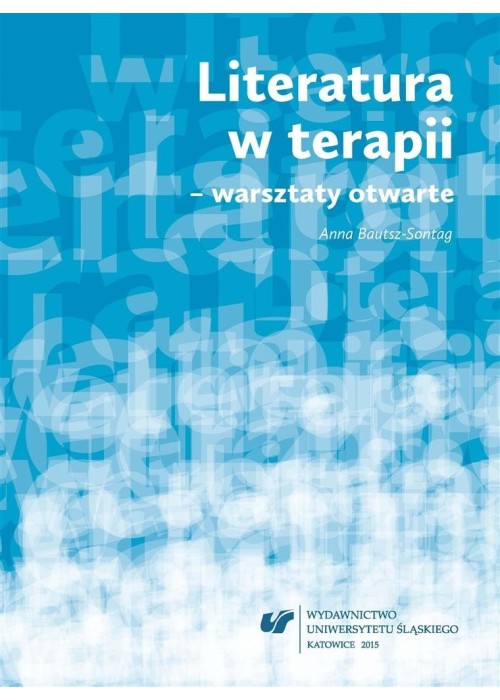 Literatura w terapii warsztaty otwarte