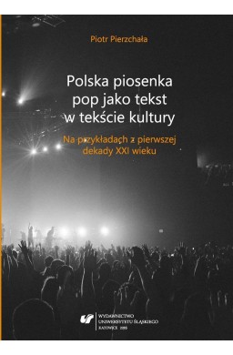 Polska piosenka pop jako tekst w tekście kultury