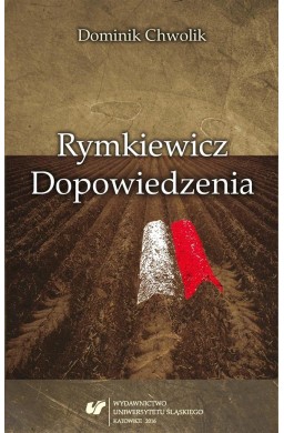 Rymkiewicz. Dopowiedzenia