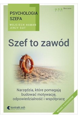 Psychologia szefa. Szef to zawód