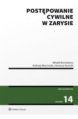 Postępowanie cywilne w zarysie w.14