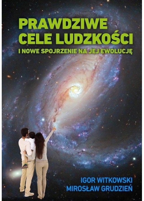 Prawdziwe cele ludzkości