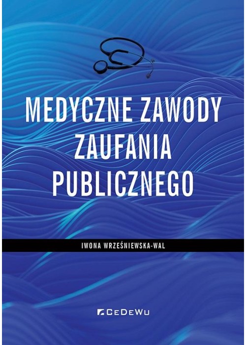 Medyczne zawody zaufania publicznego