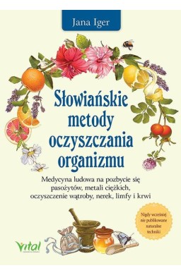 Słowiańskie metody oczyszczania organizmu