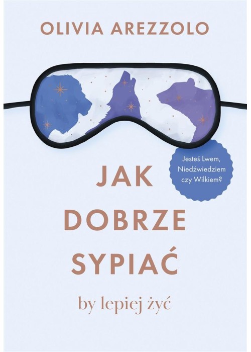 Jak dobrze sypiać, by lepiej żyć