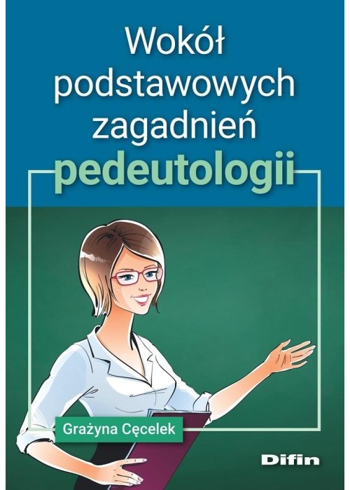 Wokół podstawowych zagadnień pedeutologii