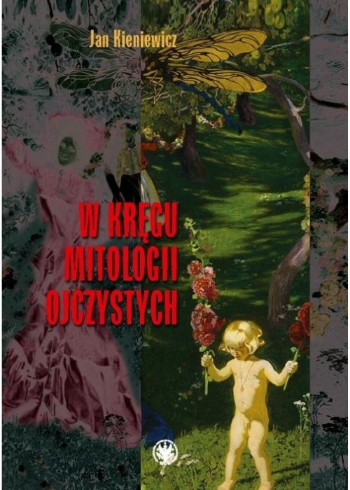 W kręgu mitologii ojczystych