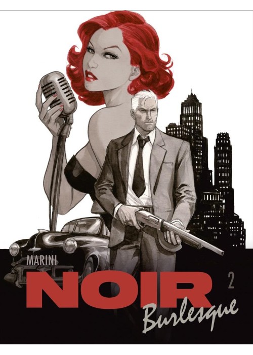 Noir burlesque T.2