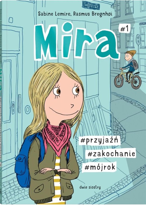 Mira T.1  przyjaźń  zakochanie