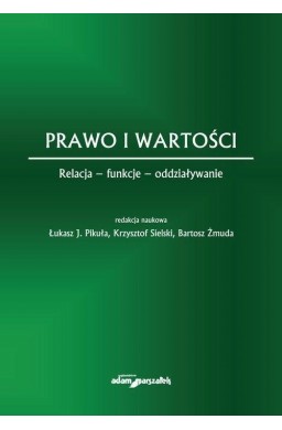 Prawo i wartości. Relacja - funkcje...