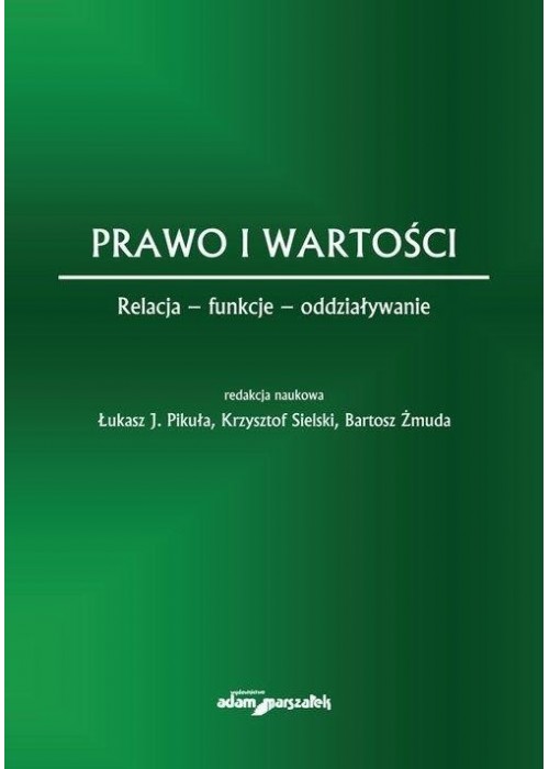 Prawo i wartości. Relacja - funkcje...