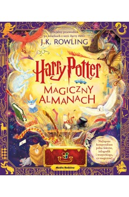 Harry Potter. Magiczny almanach