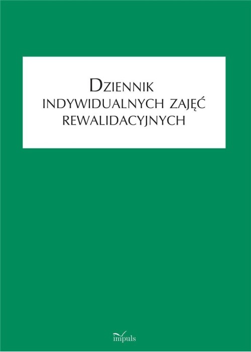 Dziennik indywidualnych zajęć rewalidacyjnych