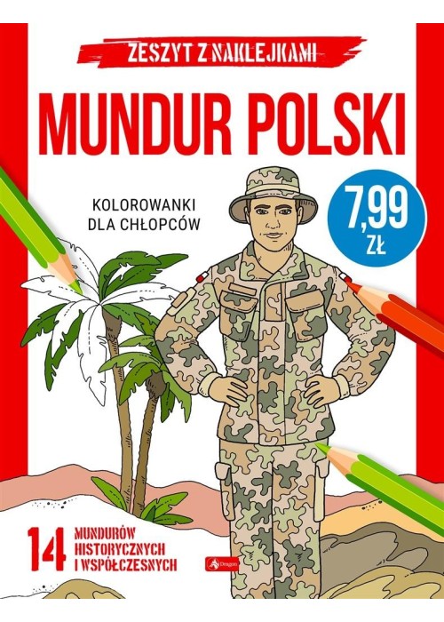 Kolorowanki dla chłopców. Mundur polski