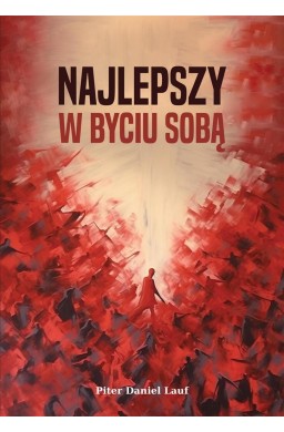 Najlepszy w byciu sobą