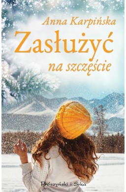 Zasłużyć na szczęście