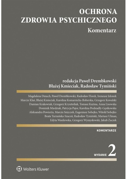 Ochrona zdrowia psychicznego. Komentarz w.2