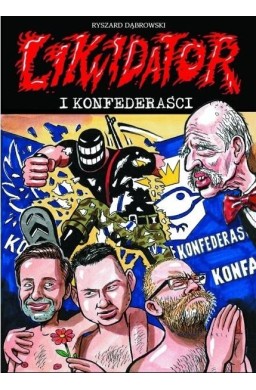 Likwidator i Konfederaści