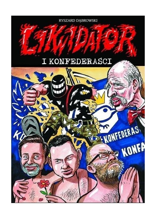 Likwidator i Konfederaści