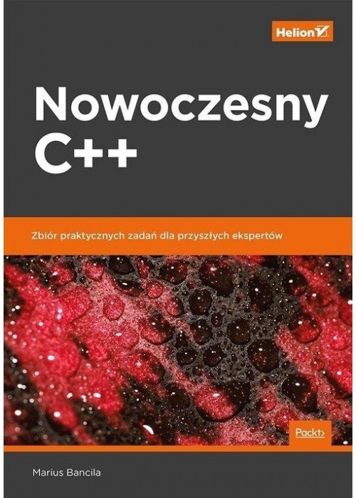 Nowoczesny C++. Zbiór praktycznych zadań dla....