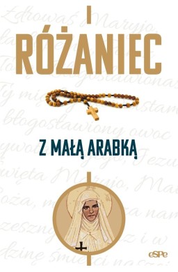 Różaniec z Małą Arabką