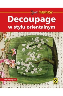 Decoupage w stylu orientalnym RM