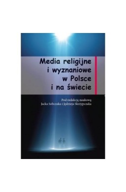 Media religijne i wyznaniowe w Polsce i na świecie